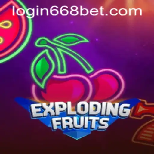 ExplodingFruits Game Description and Rules with 668bet PH Login Insights