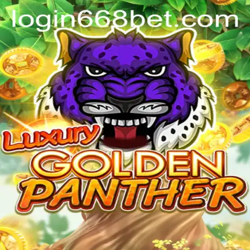 Discover the Thrilling World of LUXURYGOLDENPANTHER and Seamless Access with 668bet PH Login